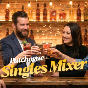 Patchogue Singles Mixer 2026