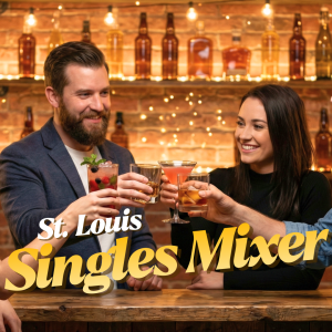 St. Louis Singles Mixer 2026